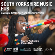 South Yorkshire Music Hub: A Regional Collaboration Supporting Thousands of Young People