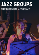 Sheffield Music Hub’s New Jazz Progression Pathway