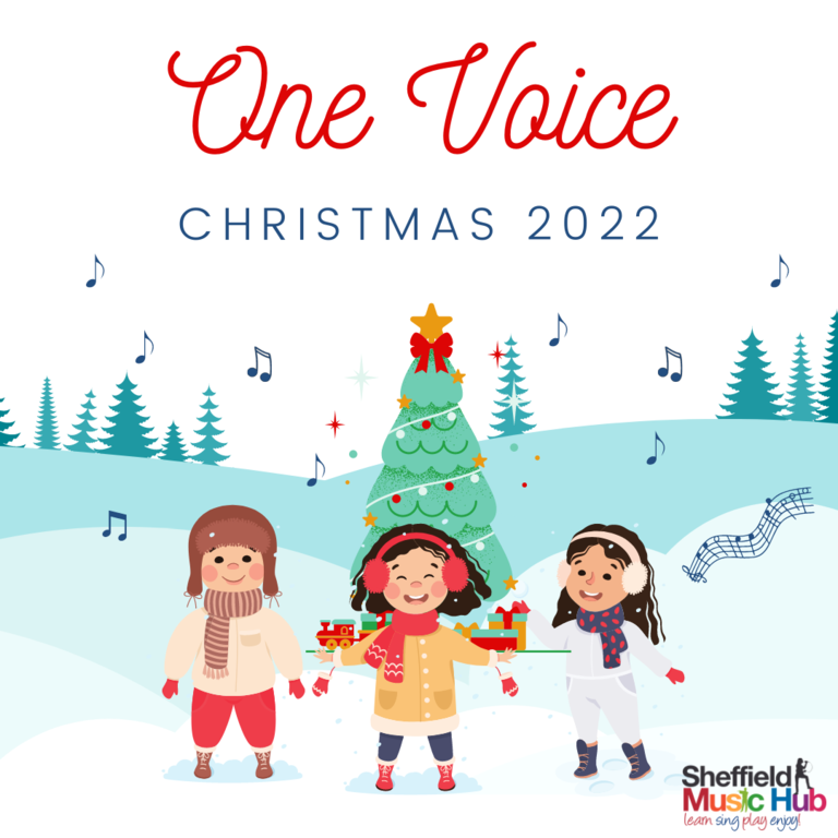 One Voice Christmas Festival 2022 | Sheffield Music Hub